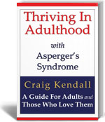 Book Image "Thriving in Adulthood with Aspergers Syndrome"